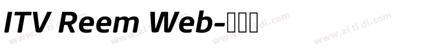 ITV Reem Web字体转换 ITV Reem Web字体转换
